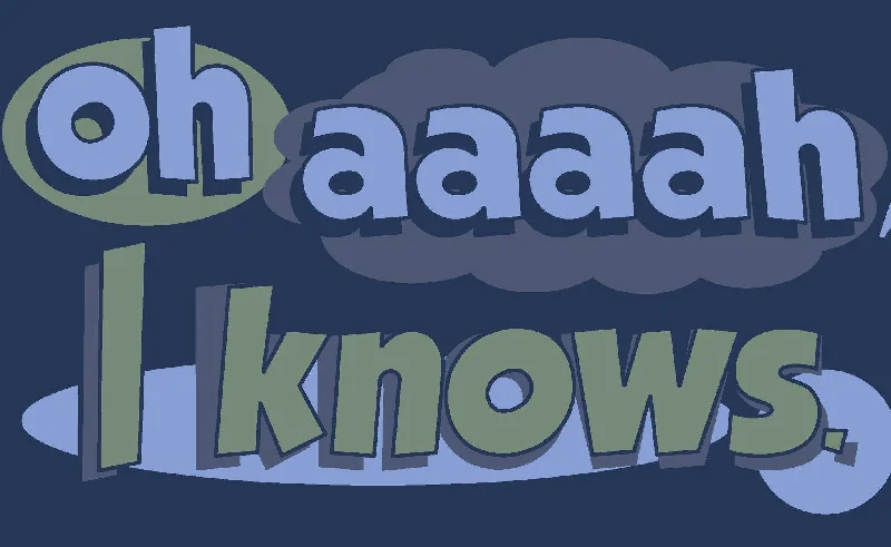 oh aaah, i knows T-shirt