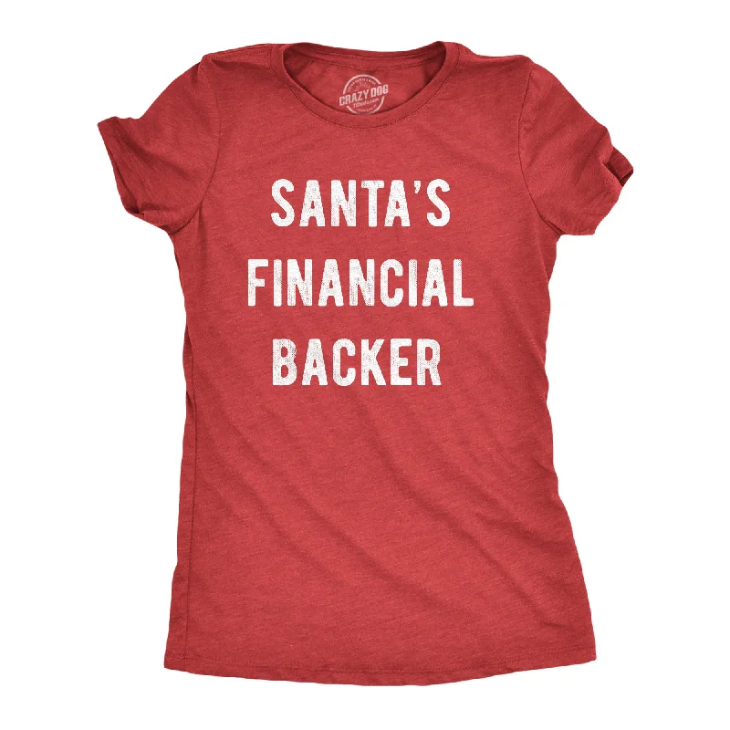 Santa's Financial Backer Women's T Shirt